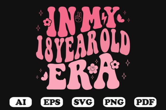 In My 18Year Old Era Wavy Svg T-shir