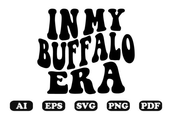 In My Buffalo Era Wavy Svg T-shirt