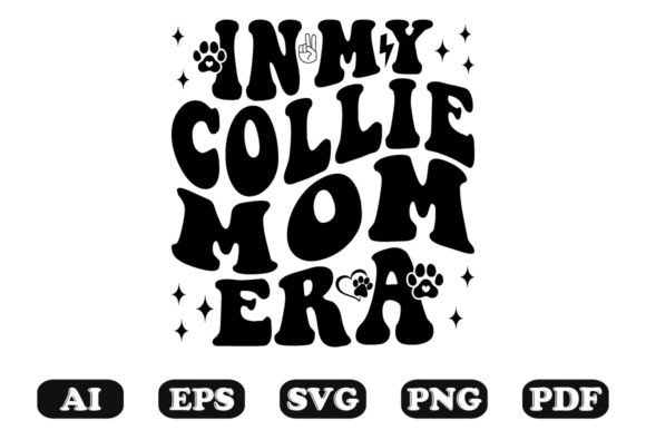 In My Collie Mom Era Wavy Svg