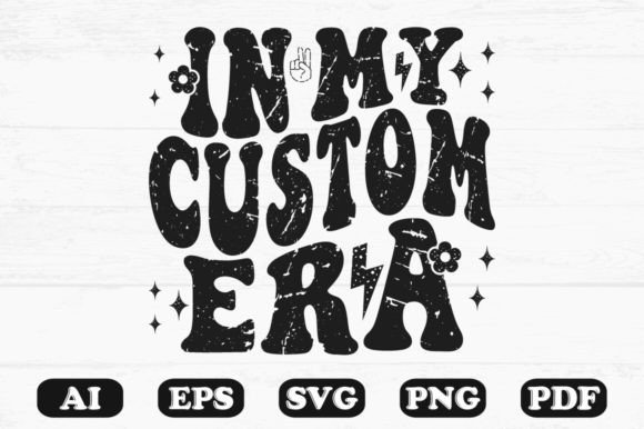 In My Custom Era T-shirt Design