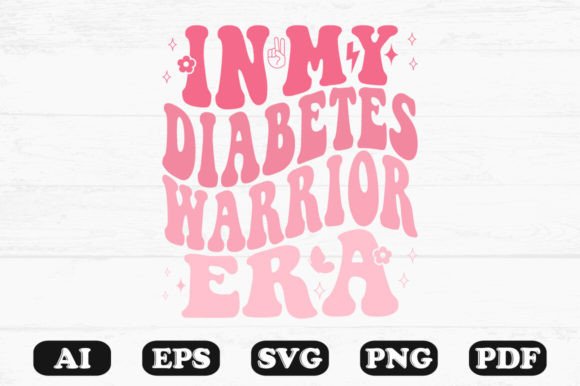 In My Diabetes Warrior Era Retro Wavy SVG