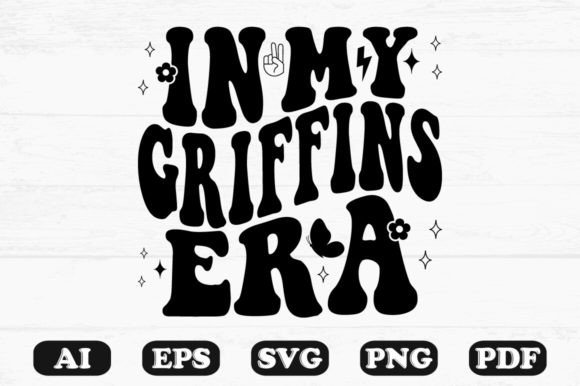 In My Griffins Era Retro Wavy Svg