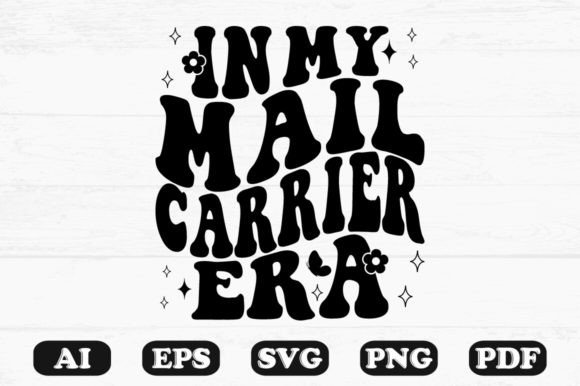 In My Mail Carrier Era Retro Wavy Svg