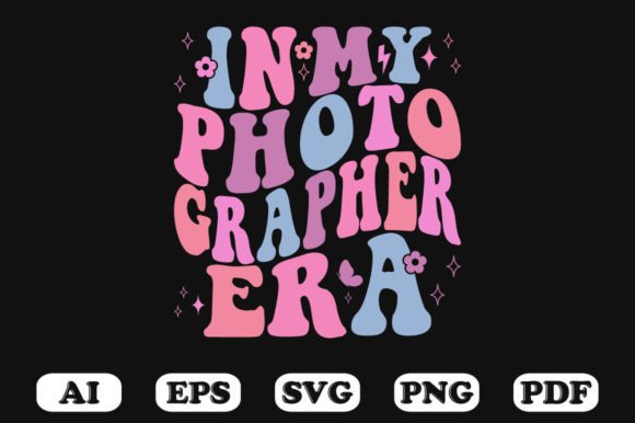In My Photographer Era Retro Wavy Svg