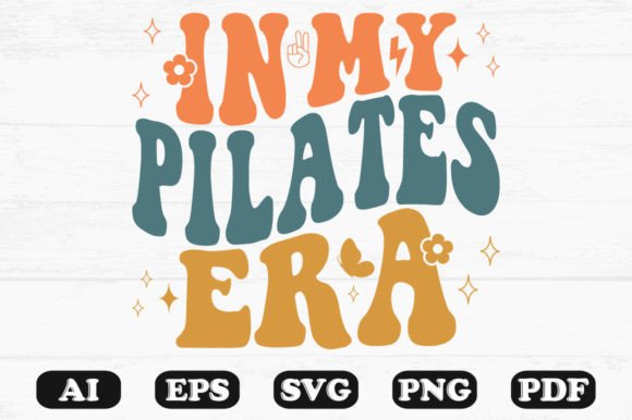 In My Pilates Era Retro Wavy Svg