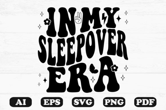 In My Sleepover Era Retro Wavy SVG Review