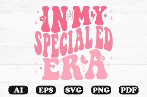 In My Special Ed Era Retro Wavy SVG Review