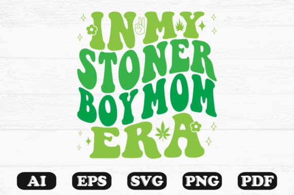 In My Stoner Boy Mom Era Retro Wavy Svg Review