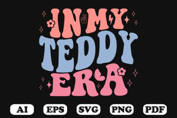 In My Teddy Era Retro Wavy Svg T-shirt