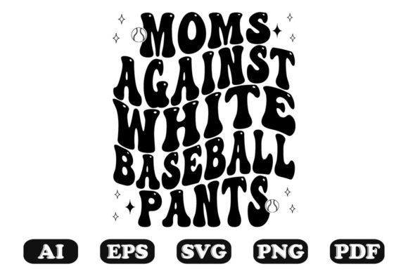 Moms Against White Baseball Pants Retro